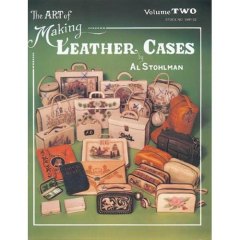 THE ART OF MAKING LEATHER CASES VOL. 2