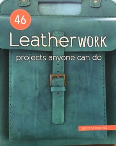 LEATHER WORK - PROJECTS ANYONE CAN DO